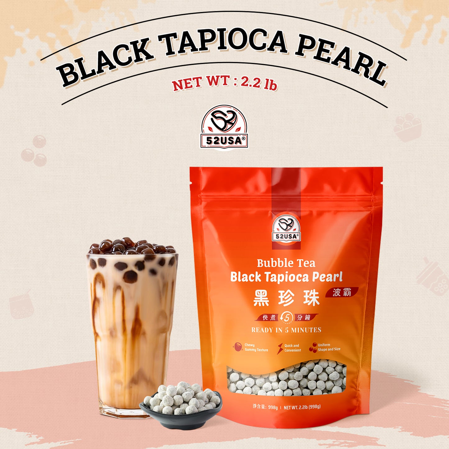 52USA Boba Tapioca Pearls 2.2LB, Fresh Bubble Tea Pearl, Quick Cook Black Plearls for Milk Tea, Smoothies, Desserts and Drinks-Ready in 5 Minutes